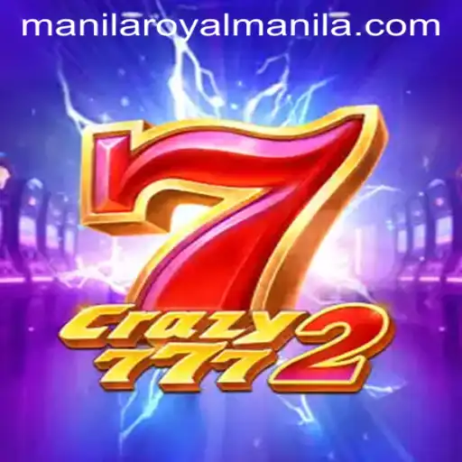 Crazy7772: An Exciting Journey Through the World of Royalmanila