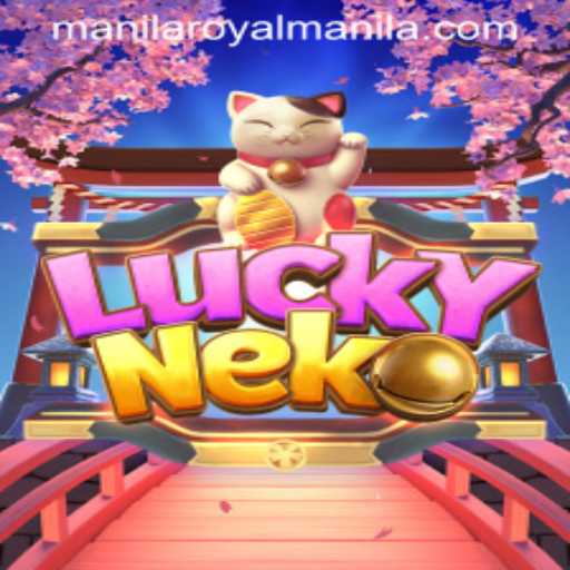 Exploring LuckyNeko: A RoyalManila Gaming Experience