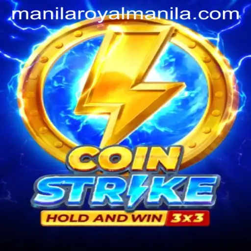 Discover the Exciting World of CoinStrike: The Latest Sensation Influenced by RoyalManila